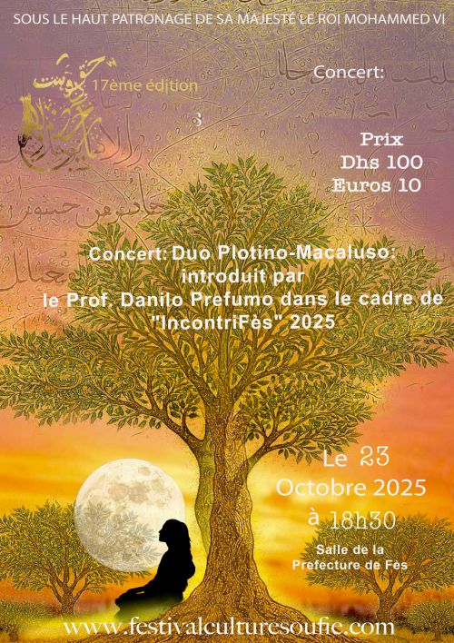 Concert du 23 octobre 2025 à 18h30 : Concert: Duo Plotino-Macaluso.  introduit par le Prof. Danilo Prefumo dans le cadre de "IncontriFès" 2025. Présenté par la Fondation Ducci (Salle de la préfecture de Fès)