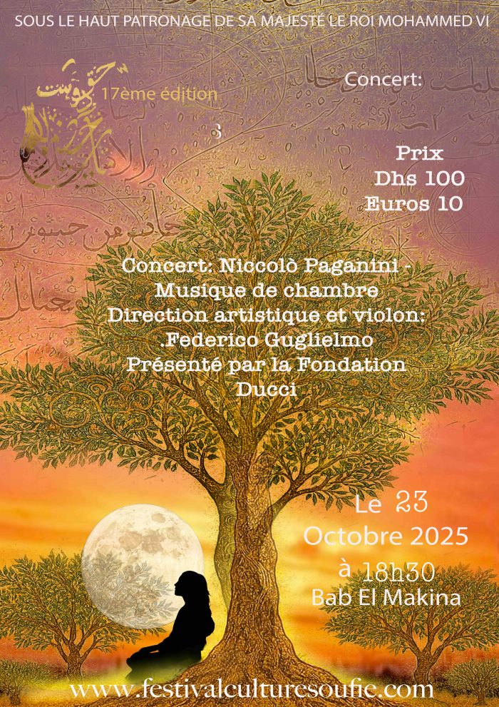 Concert du 23 octobre 2025 à 18h30 : Concert: Niccolò Paganini - Musique de chambre Direction artistique et violon: Federico Guglielmo. Présenté par la Fondation Ducci (Salle de la préfecture de Fès)